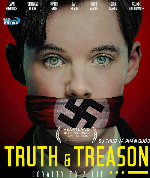B6740.Truth And Treason 2026  SỰ THỰC VÀ PHẢN QUỐC  2D25G  (DTS-HD MA 7.1 - ATMOS 5.1)